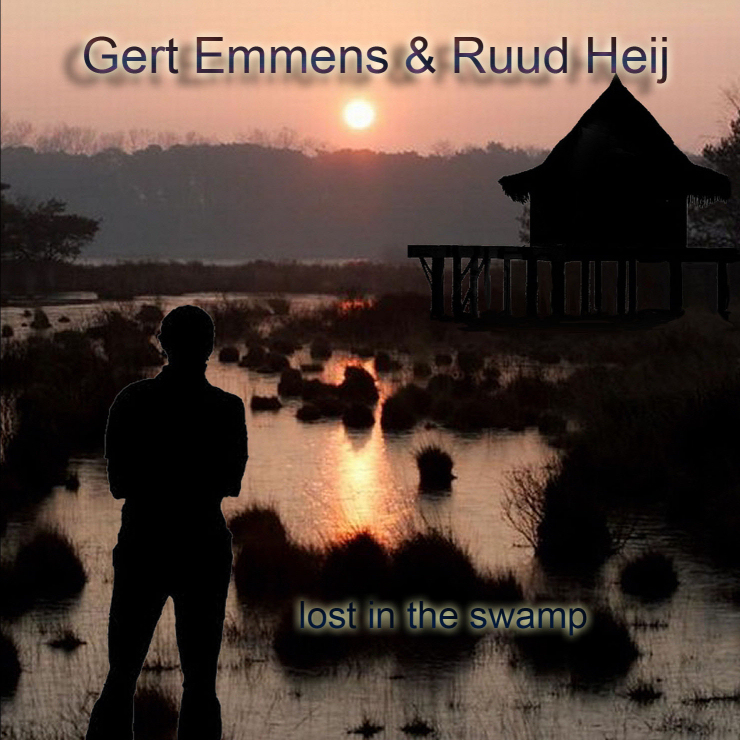 Gert Emmens & Ruud Heij - Lost In The Swamp